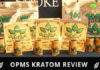Review Of OPMS Kratom Silver, OPMS Gold & Liquid Products OPMS Kratom